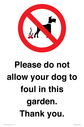 please-do-not-allow-your-dog-to-foul-in-this-garden-thank-you~